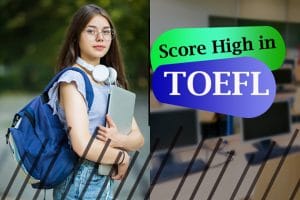 Score-high-in-TOEFL