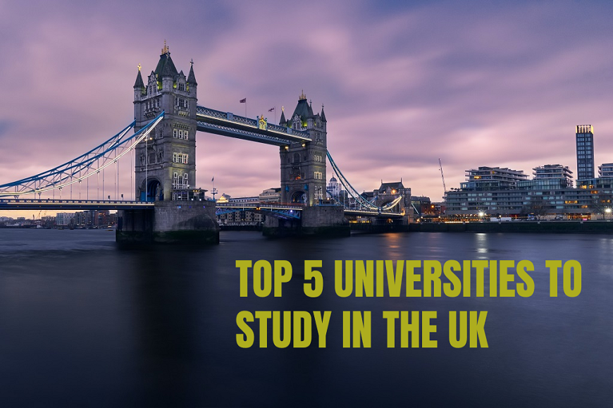 Top 5 Universities to study in the UK