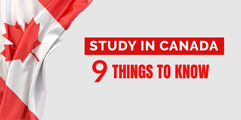 9 Things You Should Know Before Applying for Universities in Canada