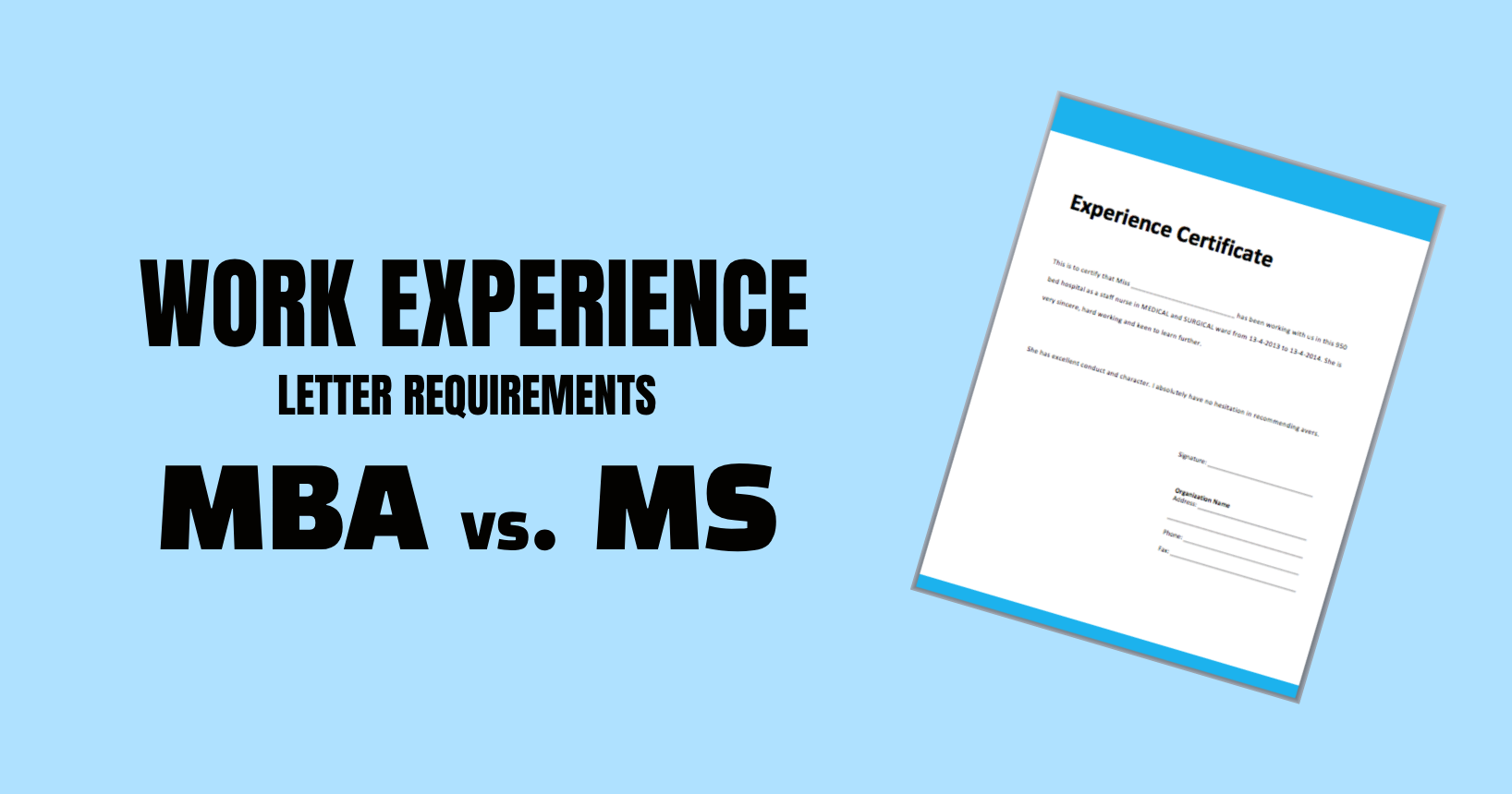 Work Experience Letter Requirement for MBA vs. MS