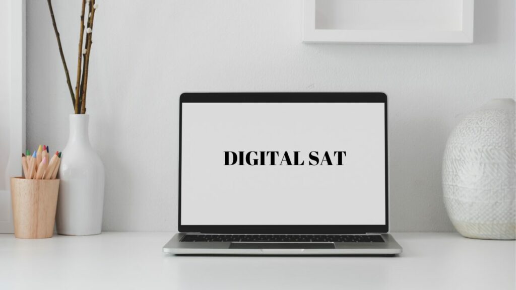 DIGITAL SAT DATES AND FEES