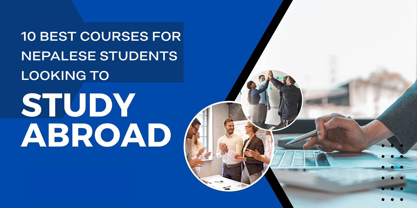 10 Best Abroad Study Courses After High School for Nepalese Students