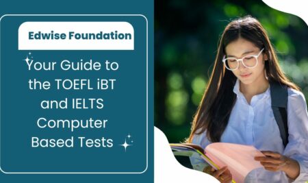 Your Guide to the TOEFL iBT and IELTS Computer Based Tests