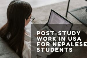 Post-Study Work in USA for Nepalese Students