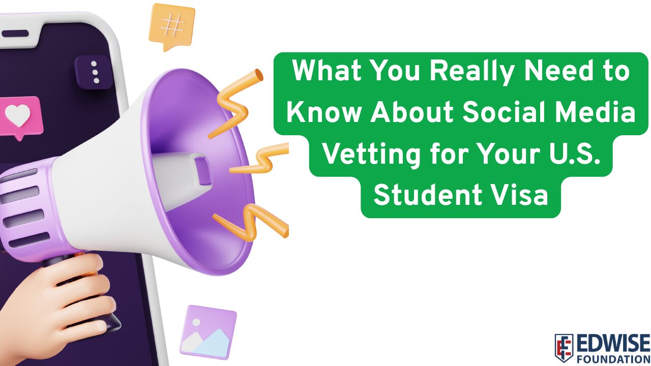 Social-Media-Vetting-for-Your-U.S.-Student-Visa