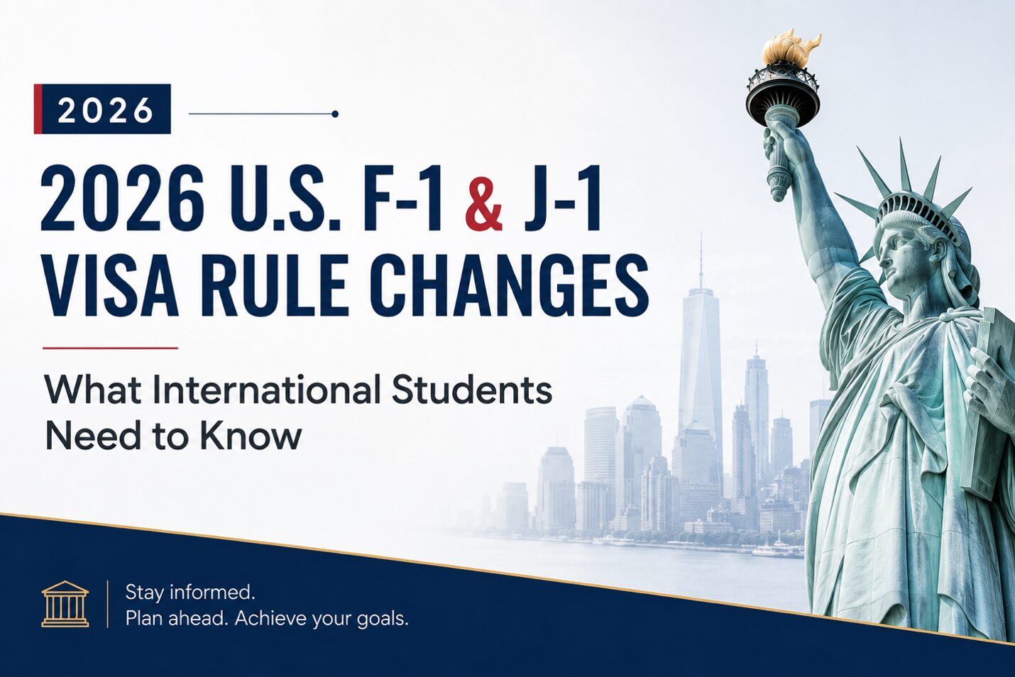 Important-Changes-to-the-F-1-and-J-1-Visa-Regulations-2026